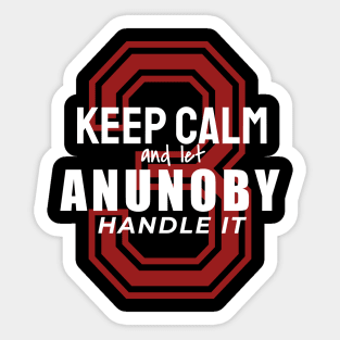 Keep Calm Anunoby Sticker